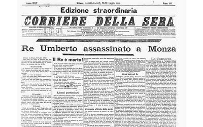 30-31 luglio 1900, edizione straordinaria: ucciso il Re. Elisabetta Rosaspina: «La frenesia dei cronisti per il regicidio avvenuto a tarda ora»