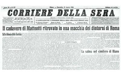 Prime pagine di Storia, ecco come il Corriere raccontò i delitti Moro e Matteotti