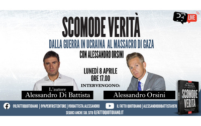“Scomode verità: dalla guerra in Ucraina al massacro di Gaza” alle 17 la diretta di Alessandro Di Battista e Alessandro Orsini