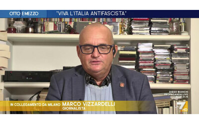 Vizzardelli a La7: “Il mio grido ‘Viva l’Italia antifascista’ alla...