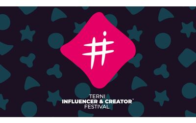 Terni Influencer & Creator Festival: dal 12 al 14 aprile la seconda edizione