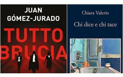 Da Chiara Valerio a Juan Gómez-Jurado, i 15 libri più interessanti da...