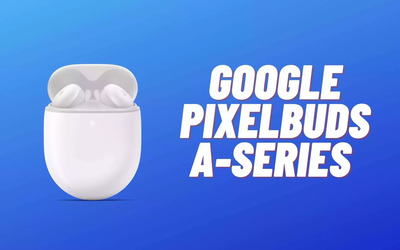 Google Pixel Buds A-Series a meno di 90€ su Amazon