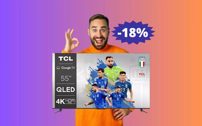 Smart TV TCL QLED: SUPER sconto del 18% su Amazon