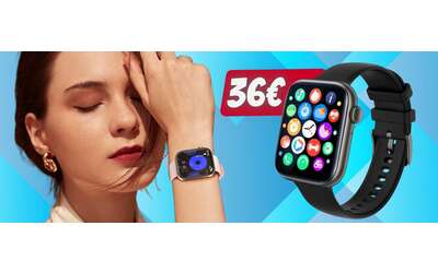 smartwatch come apple watch tuo con appena 36 su amazon