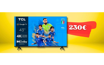 TCL per un televisore 43 pollici con Google TV e visione 4K (230€)