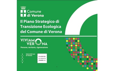 Il primo piano di transizione ecologica comunale italiano è quello di Verona