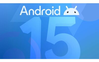 android 15 disponibile la prima developer preview