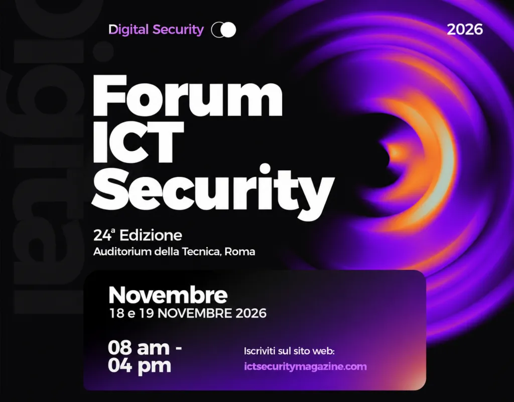 Forum ICT Security 2026: torna a Roma il 18 e 19 novembre la 24ª Edizione dell’evento di riferimento sulla cybersecurity