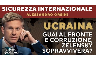 Guai al fronte e corruzione Zelensky sopravviver La diretta con Alessandro Orsini