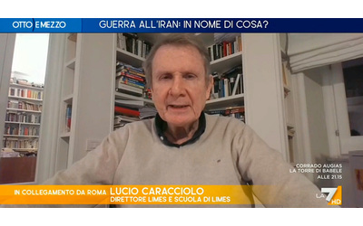 Iran Caracciolo a La7 Non c era nessuna minaccia nucleare imminente una terza guerra del Golfo non conflitto mondiale