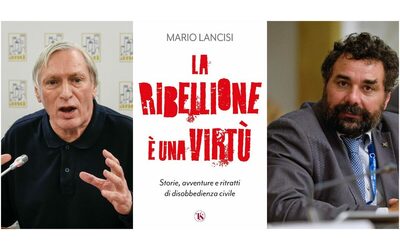 La ribellione al sistema malato? È il seme del progresso. Viaggio per riscoprire i disobbedienti di oggi, da don Ciotti agli operai Gkn