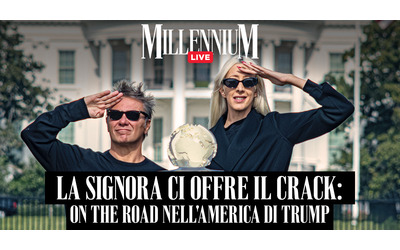 La signora ci offre il crack on the road nell America di Trump Millennium Live con Arianna Bonucci e Max Papeschi