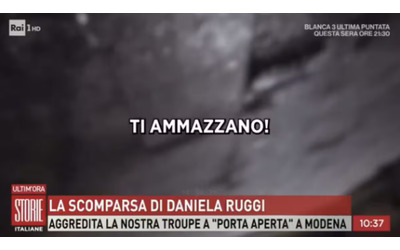 “Ti ammazzano, vai via prima di prendere le botte. Te la spacco questa videocamera”: aggredita la troupe di “Storie Italiane” che indaga su Daniela Ruggi