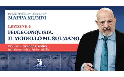 Un libro un corso Mappa Mundi La lezione di Franco Cardini Fede e conquista Il modello musulmano