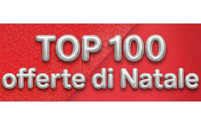 Amazon TOP 100 OFFERTE di Natale impossibile resistere a queste occasioni
