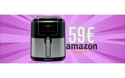 Hisense friggitrice ad aria da 5 litri a meno della met solo su Amazon