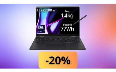 LG gram Pro 2-in-1: potenza ed eleganza, il laptop ultra-leggero oggi con 20% di sconto