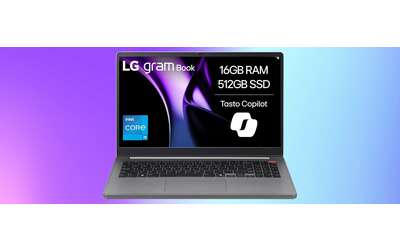 Notebook LG Gram Book con i5, 16GB RAM e SSD in SUPER OFFERTA su Amazon