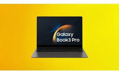 Samsung Galaxy Book3 Pro in offerta: oggi risparmi più di 200€