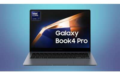 Samsung Galaxy Book4 Pro in offerta: oggi a soli 1.399€ (-26%)