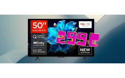 Smart TV TCL QLED 4K da 50 con Google TV Dolby Vision e Atmos tua a 299