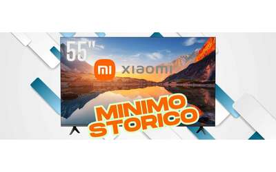 Smart TV Xiaomi da 55 pollici a meno di 300 un best buy minimo storico