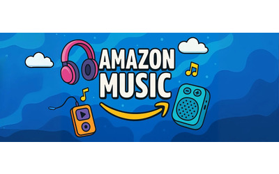 Su Amazon Music hai tutta la musica che vuoi, gratis per 4 mesi