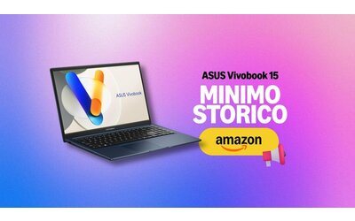 ASUS Vivobook 15 con Intel Core 5 torna al minimo storico: -19% su Amazon