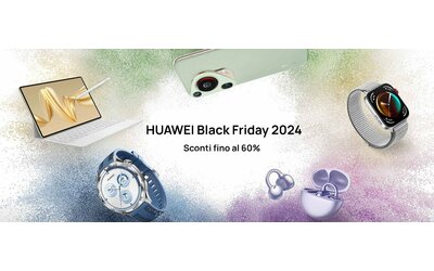 Huawei Black Friday: sconti fino al 60% e extra 10% su molti prodotti