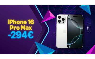 iPhone 16 Pro Max: risparmia quasi 300 sulla versione da 256GB