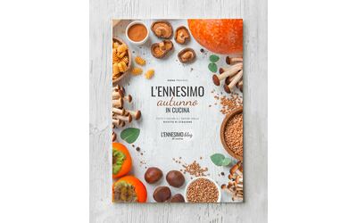 L’ennesimo autunno: il mio libro di ricette autunnali da gustare