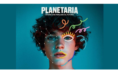 Dal 26 al 28 settembre a Firenze per la 2a edizione di Planetaria